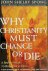 Why Christianity Must Chang...
