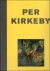 Per Kirkeby. Masonite.