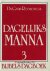 Barth, Ds. J.D.|Meerdere auteurs|Reenen, Ds. G. van - Dagelijks manna (3)  - (bijbels dagboek)