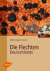 Volkmar Wirth&, Markus Hauck& Matthias Schultz - Die Flechten Deutschlands [Band 1 und 2]