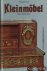 Kleinmöbel: Typen, Technik,...