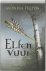 Monika Felten - Elfenvuur - De Saga van Thale - Boek Een