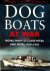 Reynolds, L.C. - Dog Boats At War