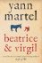 Martel, Yann - Beatrice & Virgil
