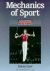 Gerald A. Carr - The Mechanics of Sport