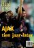 Hard Gras 42 -Ajax tien jaa...