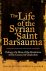 The Life of the Syrian Sain...
