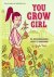 Gayla Trail - You Grow Girl
