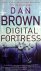 Brown, Dan - Digital Fortress (Ex.1) (ENGELSTALIG)