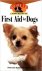 First Aid For Dogs: An Owne...