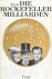 Die Rockefeller Milliarden....