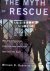 The Myth of Rescue: Why the...
