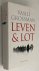Leven en lot. [Hardcover]