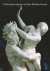 SCHMIDT,  Eike D. - Collecting Sculpture in Early Modern Europe