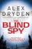 Alex Dryden - The Blind Spy