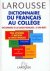 Larousse - Dictionnaire du Francais au Collège