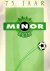 RKSV Minor 75 jaar -1918-1993