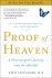 Alexander, Dr Eben - Proof of Heaven / A Neurosurgeon's Journey into the Afterlife