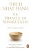 (1) The Miracle Of Mindfulness
