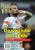 Op weg naar het einde