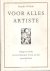 Voor alles artiste. Uitgeve...