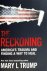 The reckoning: America's tr...
