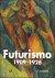 Futurismo 1909-1926