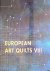 European Art Quilts VIII