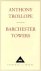 Anthony Trollope - Barchester Towers
