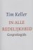 Tim Keller - In alle redelijkheid