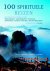 Michael Ondaatje - 100 spirituele reizen