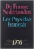 Nederlanden. Les Pays-Bas F...