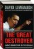 The Great Destroyer. Barack...
