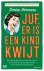 Juf, er is een kind kwijt