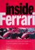 Inside Ferrari: Unique Behi...