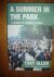 A Summer in the Park. A Journal of Speakers' Corner