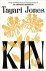 Tayari Jones - (1) Kin