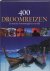  - 400 Droomreizen
