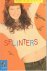Sterck, Marita de - Splinters