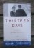 Thirteen Days / A Memoir of...