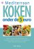 Mediterraan Koken Onder De ...