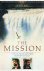 The mission - twee mannen e...