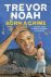 Born a Crime Stories from a...