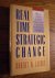 Real time strategic change....
