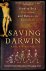 Saving Darwin. How to Be a ...