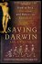 Saving Darwin. How to Be a ...