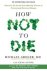 GREGER,  Michael - How Not to Die