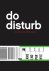 Do Disturb Encounters with ...