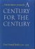 Hutner, Martin  Jerry Kelly - A Century for the Century. Fine Printed Books from 1900 to 1999