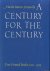 Hutner, Martin  Jerry Kelly - A Century for the Century. Fine Printed Books from 1900 to 1999